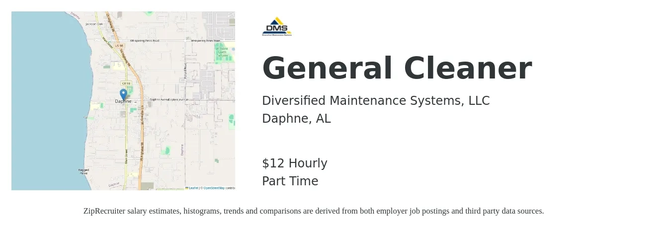 Diversified Maintenance Systems, LLC job posting for a General Cleaner in Daphne, AL with a salary of $13 Hourly with a map of Daphne location.