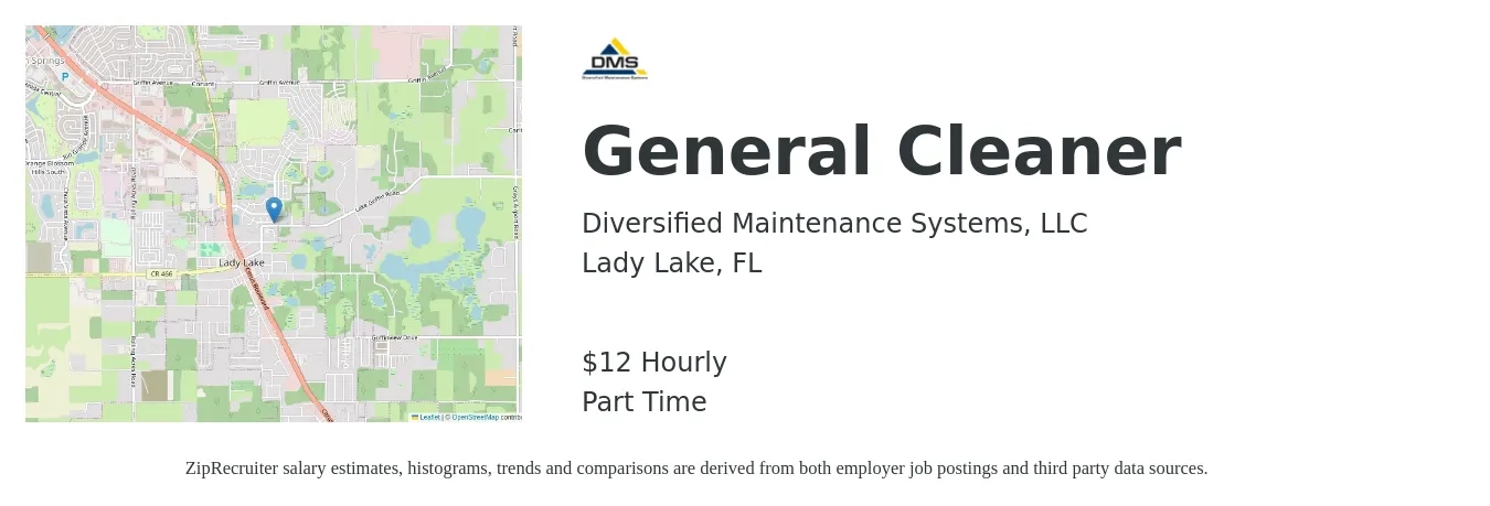 Diversified Maintenance Systems, LLC job posting for a General Cleaner in Lady Lake, FL with a salary of $13 Hourly with a map of Lady Lake location.