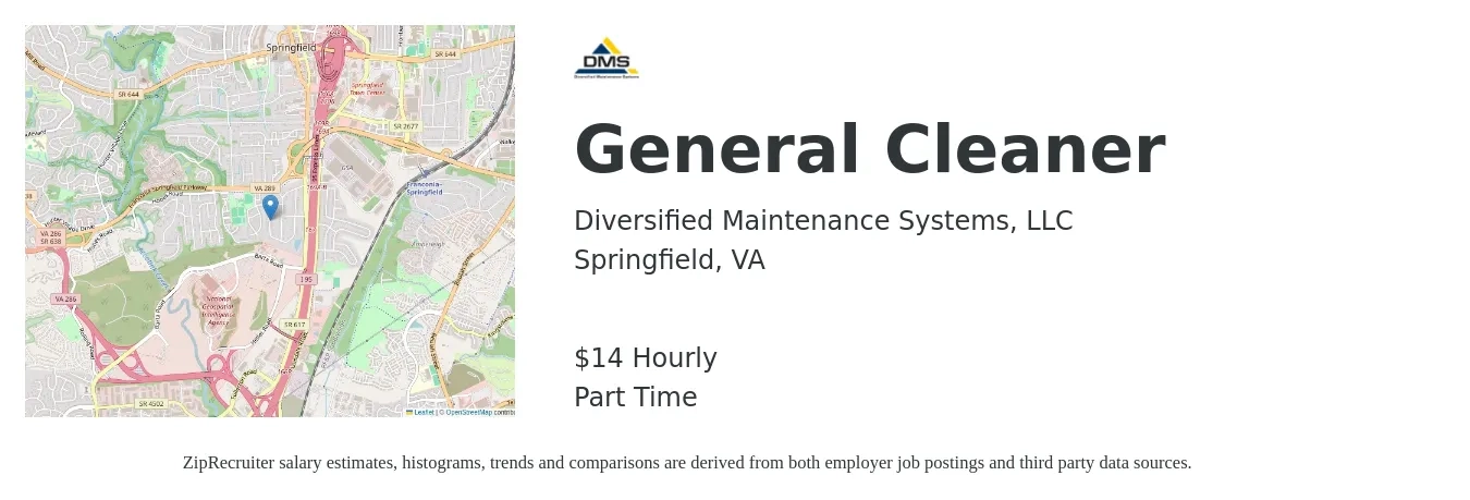 Diversified Maintenance Systems, LLC job posting for a General Cleaner in Springfield, VA with a salary of $15 Hourly with a map of Springfield location.
