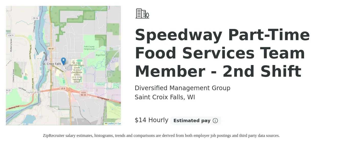 Diversified Management Group job posting for a Speedway Part-Time Food Services Team Member - 2nd Shift in Saint Croix Falls, WI with a salary of $15 Hourly with a map of Saint Croix Falls location.
