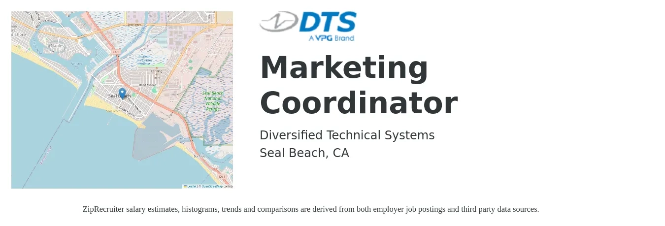 Diversified Technical Systems job posting for a Marketing Coordinator in Seal Beach, CA with a salary of $44,100 to $60,700 Yearly with a map of Seal Beach location.