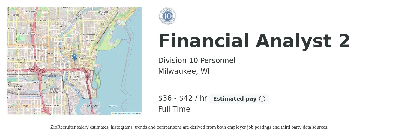 Division 10 Personnel job posting for a Financial Analyst 2 in Milwaukee, WI with a salary of $38 to $44 Hourly with a map of Milwaukee location.