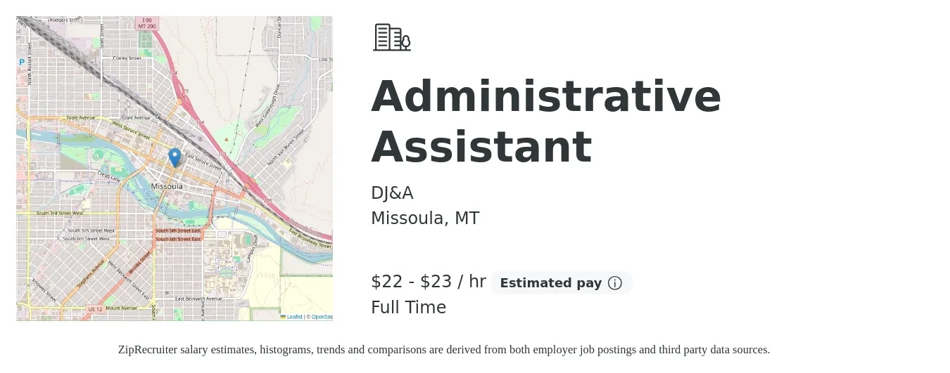 DJ&A job posting for a Administrative Assistant in Missoula, MT with a salary of $23 to $24 Hourly with a map of Missoula location.