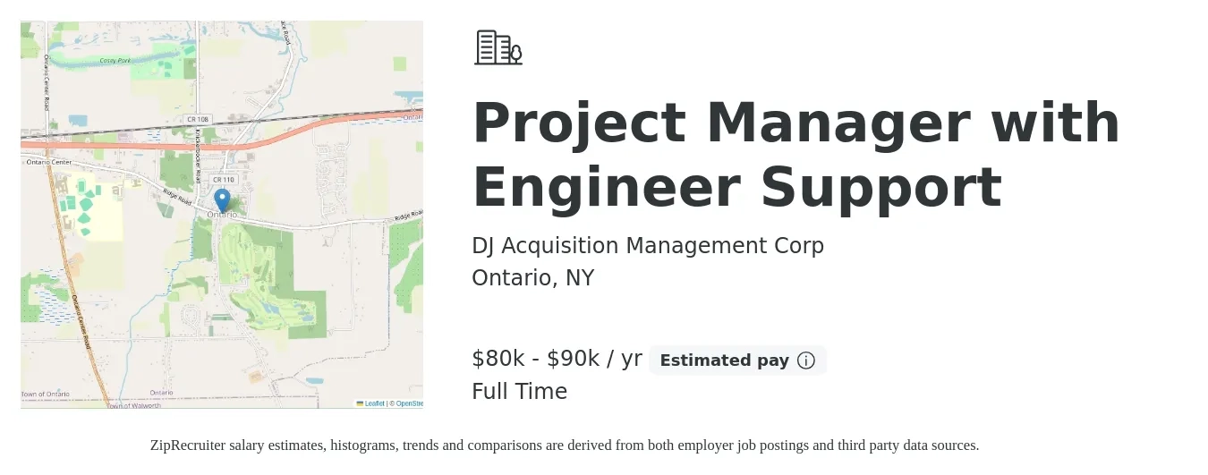 DJ Acquisition Management Corp job posting for a Project Manager with Engineer Support in Ontario, NY with a salary of $80,000 to $90,000 Yearly with a map of Ontario location.