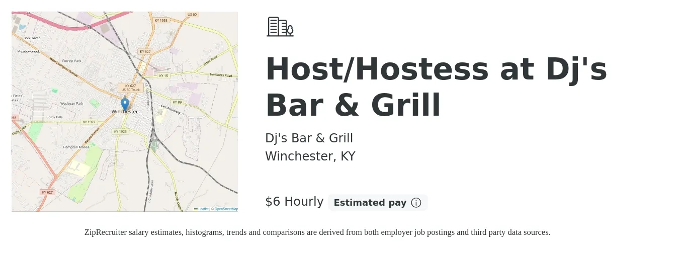 Dj's Bar & Grill job posting for a Host/Hostess at Dj's Bar & Grill in Winchester, KY with a salary of $7 Hourly with a map of Winchester location.
