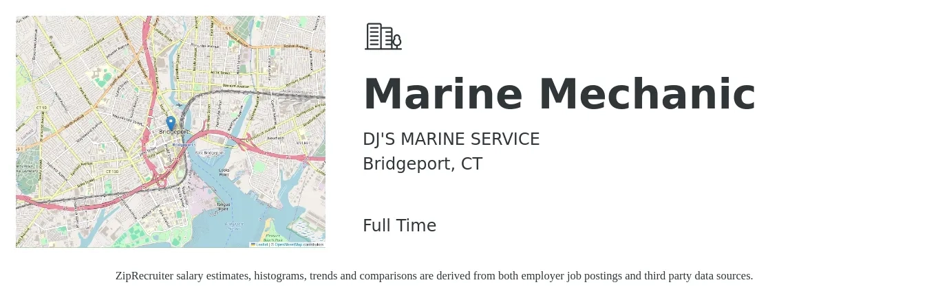 DJ'S MARINE SERVICE job posting for a Marine Mechanic in Bridgeport, CT with a salary of $28 to $33 Hourly with a map of Bridgeport location.