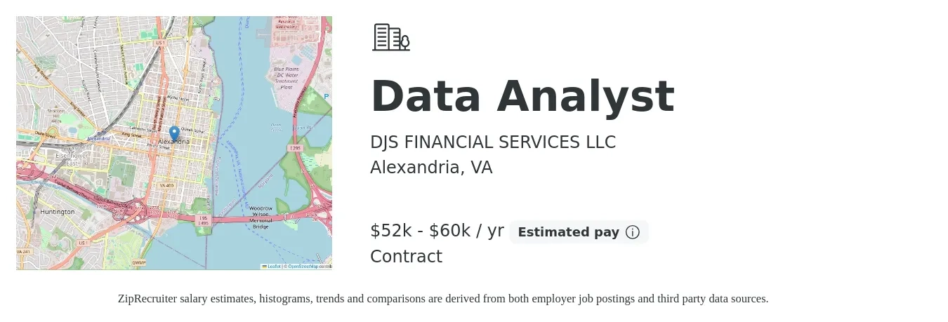 DJS FINANCIAL SERVICES LLC job posting for a Data Analyst in Alexandria, VA with a salary of $52,000 to $60,000 Yearly with a map of Alexandria location.
