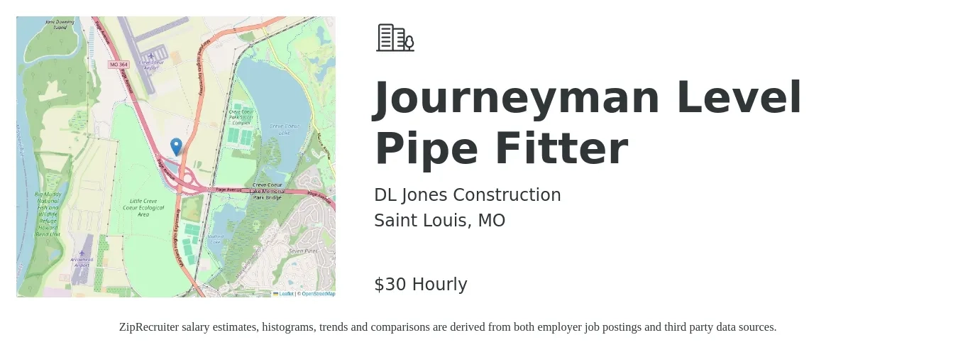 DL Jones Construction job posting for a Journeyman Level Pipe Fitter in Saint Louis, MO with a salary of $32 Hourly with a map of Saint Louis location.