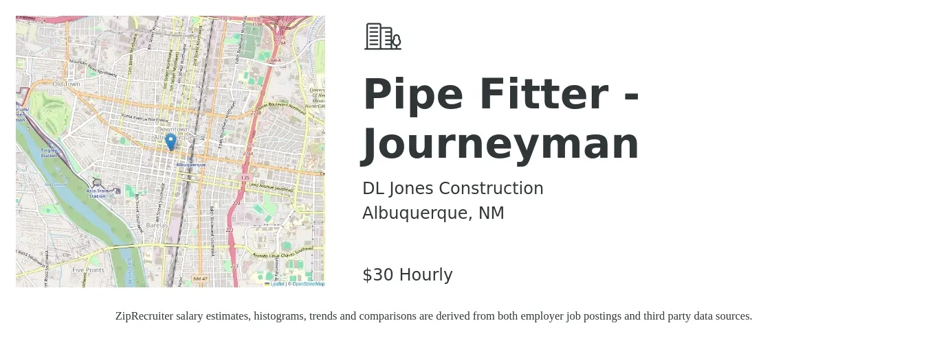 DL Jones Construction job posting for a Pipe Fitter - Journeyman in Albuquerque, NM with a salary of $32 Hourly with a map of Albuquerque location.
