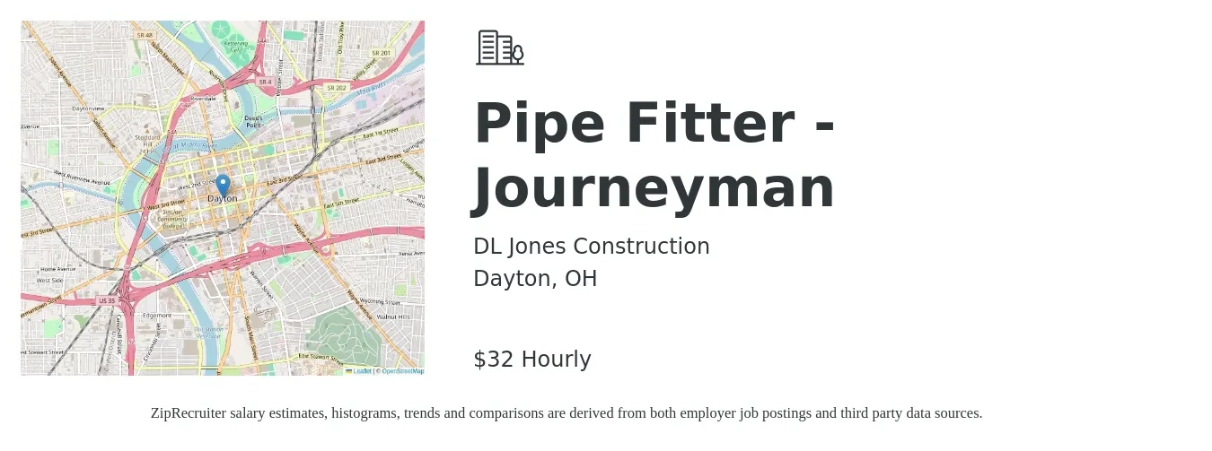 DL Jones Construction job posting for a Pipe Fitter - Journeyman in Dayton, OH with a salary of $32 Hourly with a map of Dayton location.