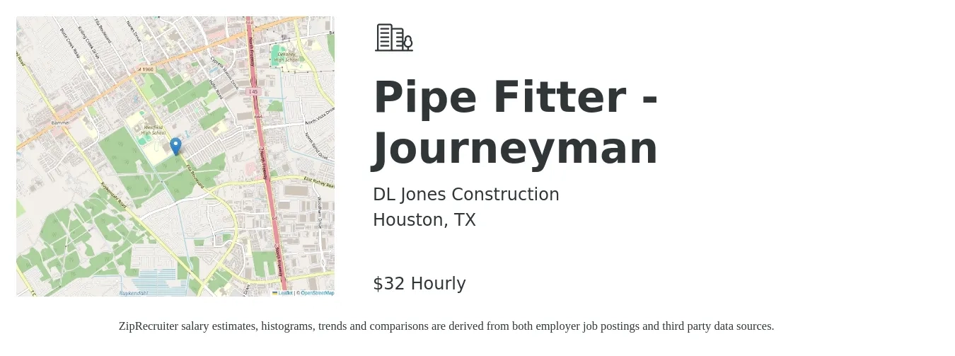 DL Jones Construction job posting for a Pipe Fitter - Journeyman in Houston, TX with a salary of $32 Hourly with a map of Houston location.