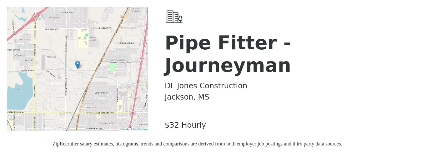 DL Jones Construction job posting for a Pipe Fitter - Journeyman in Jackson, MS with a salary of $32 Hourly with a map of Jackson location.