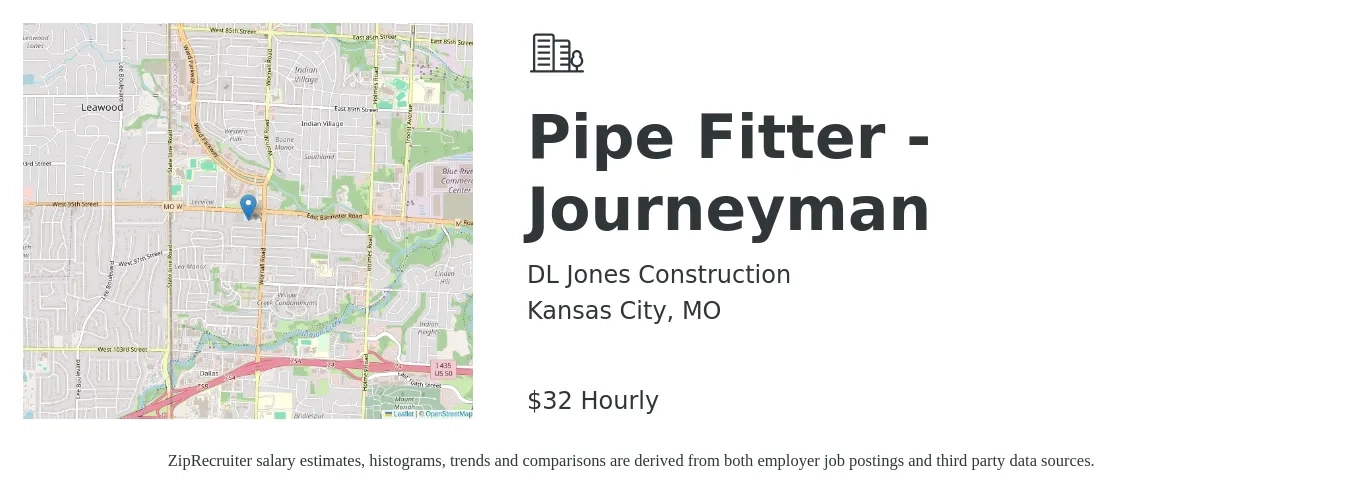 DL Jones Construction job posting for a Pipe Fitter - Journeyman in Kansas City, MO with a salary of $32 Hourly with a map of Kansas City location.