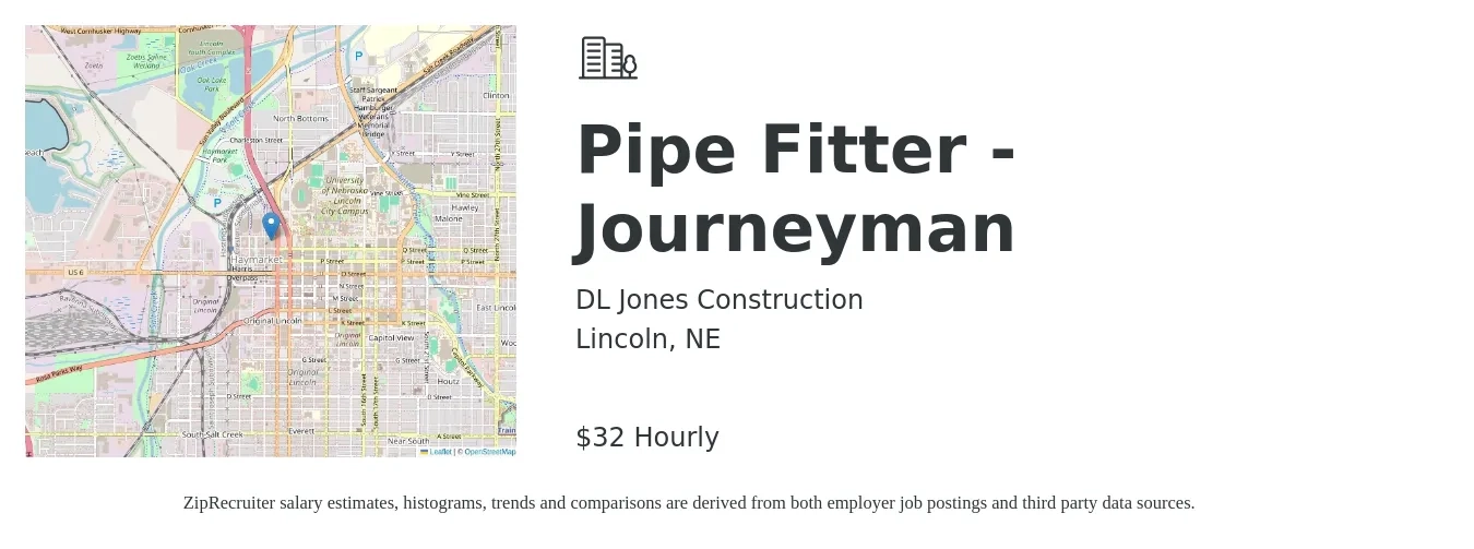 DL Jones Construction job posting for a Pipe Fitter - Journeyman in Lincoln, NE with a salary of $32 Hourly with a map of Lincoln location.