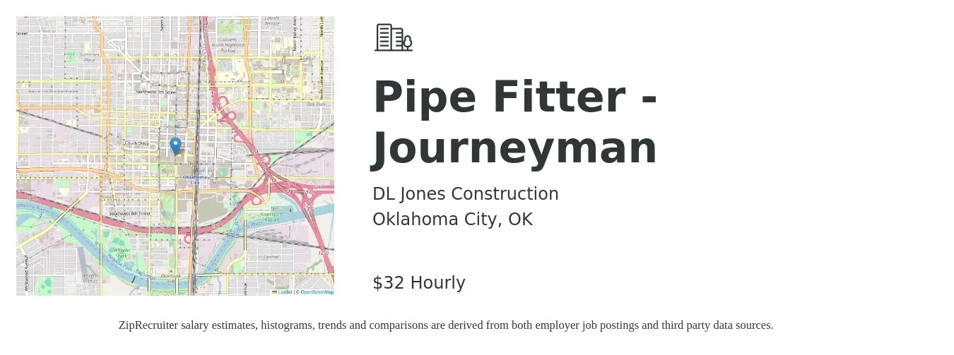 DL Jones Construction job posting for a Pipe Fitter - Journeyman in Oklahoma City, OK with a salary of $32 Hourly with a map of Oklahoma City location.