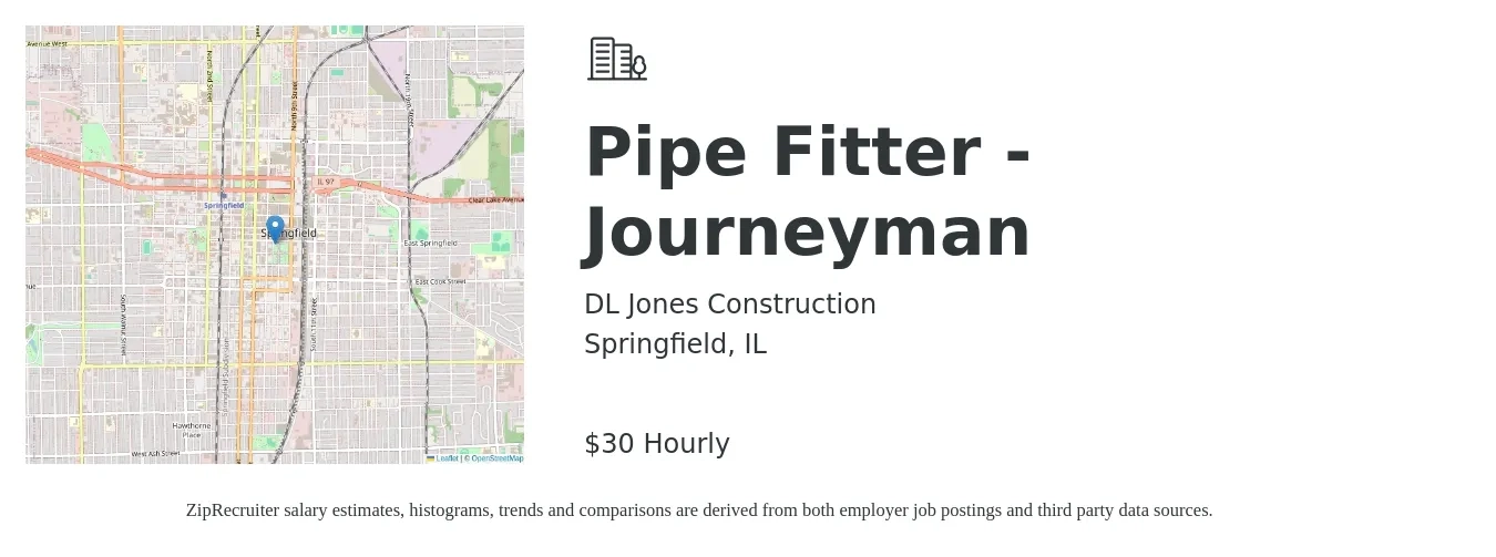 DL Jones Construction job posting for a Pipe Fitter - Journeyman in Springfield, IL with a salary of $32 Hourly with a map of Springfield location.