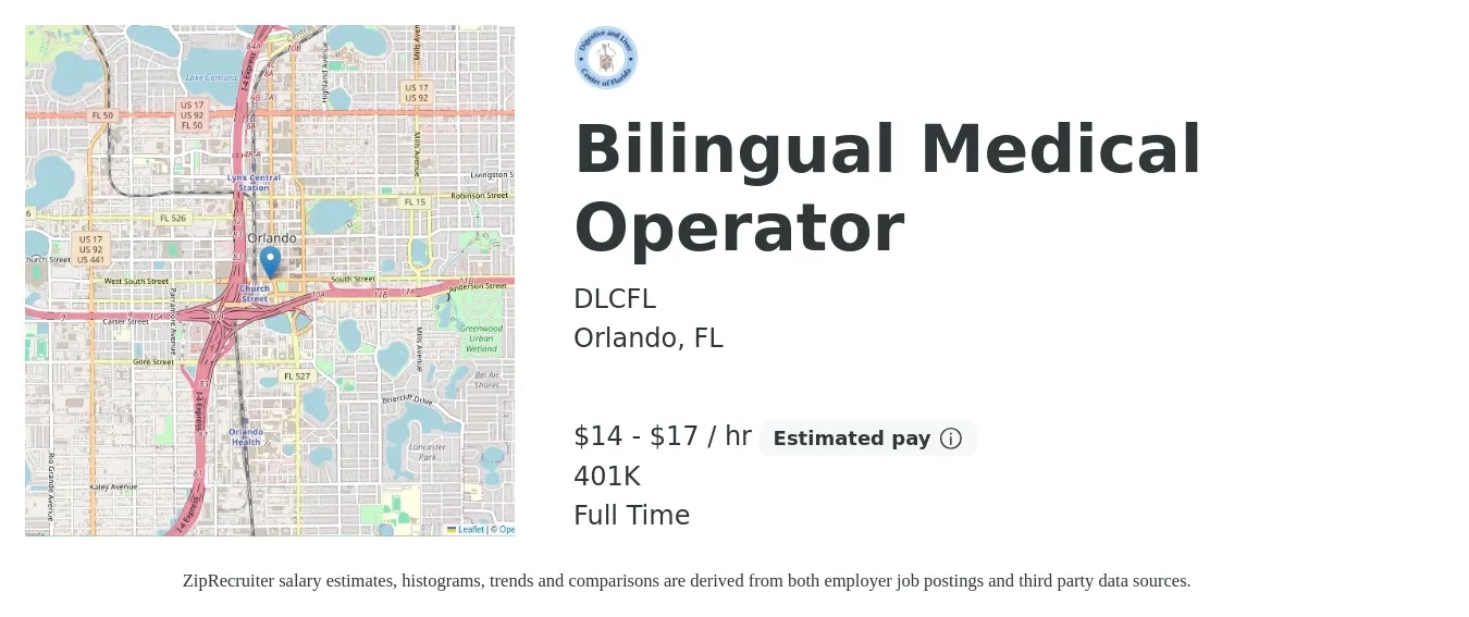 DLCFL job posting for a Bilingual Medical Operator in Orlando, FL with a salary of $15 to $18 Hourly and benefits including 401k with a map of Orlando location.
