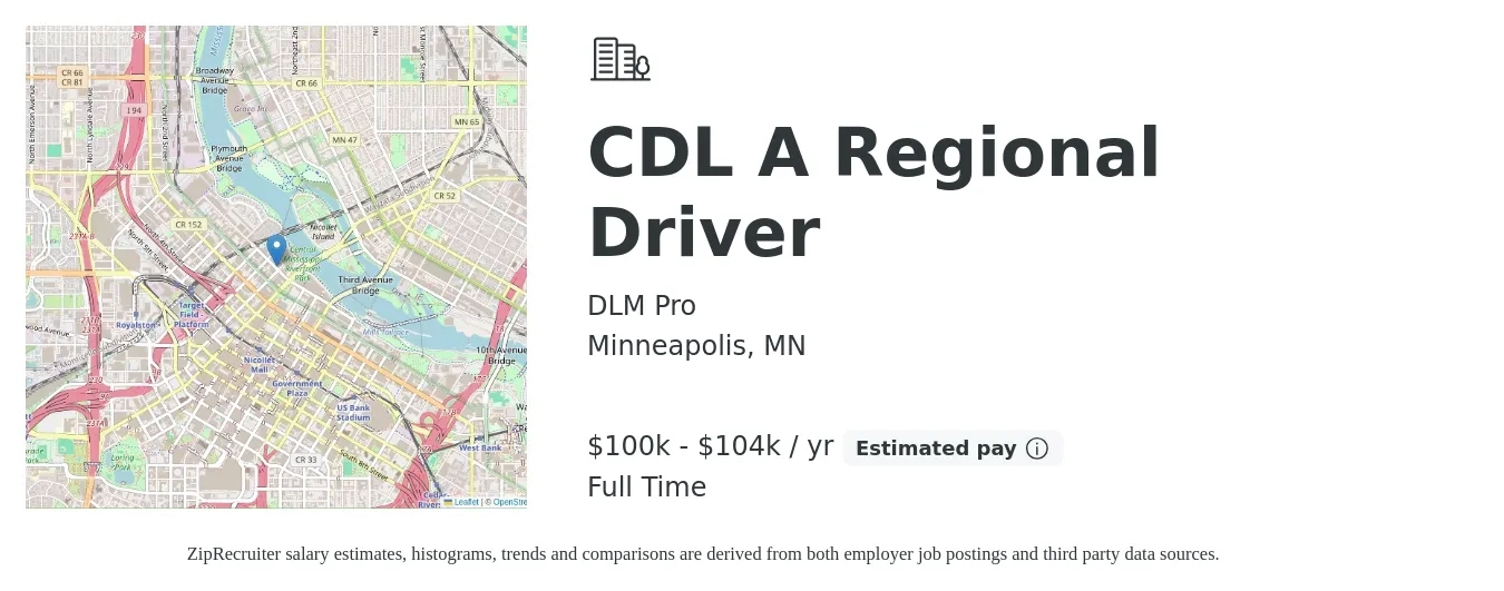DLM Pro job posting for a CDL A Regional Driver in Minneapolis, MN with a salary of $100,000 to $104,000 Yearly with a map of Minneapolis location.