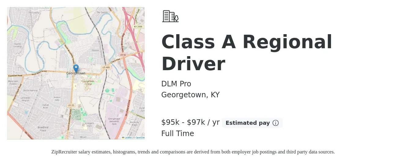 DLM Pro job posting for a Class A Regional Driver in Georgetown, KY with a salary of $84,000 to $91,000 Yearly with a map of Georgetown location.