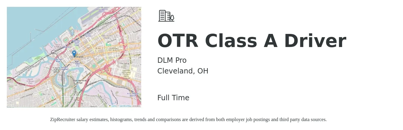 DLM Pro job posting for a OTR Class A Driver in Cleveland, OH with a salary of $60,000 to $72,000 Yearly with a map of Cleveland location.
