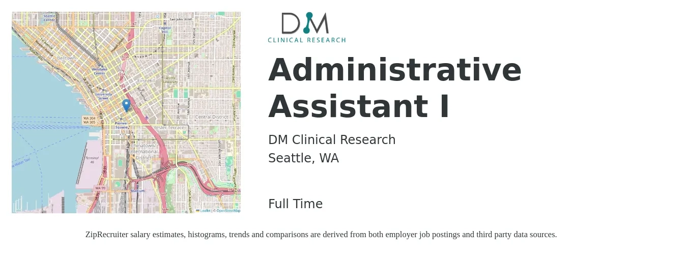 DM Clinical Research job posting for a Administrative Assistant I in Seattle, WA with a salary of $20 to $28 Hourly with a map of Seattle location.