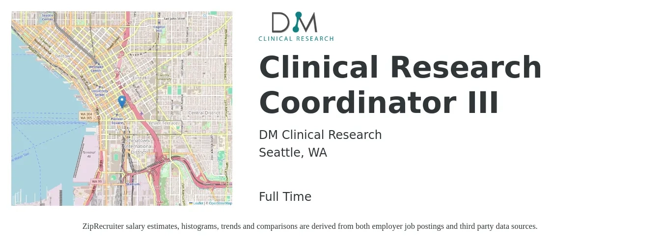 DM Clinical Research job posting for a Clinical Research Coordinator III in Seattle, WA with a salary of $28 to $37 Hourly with a map of Seattle location.