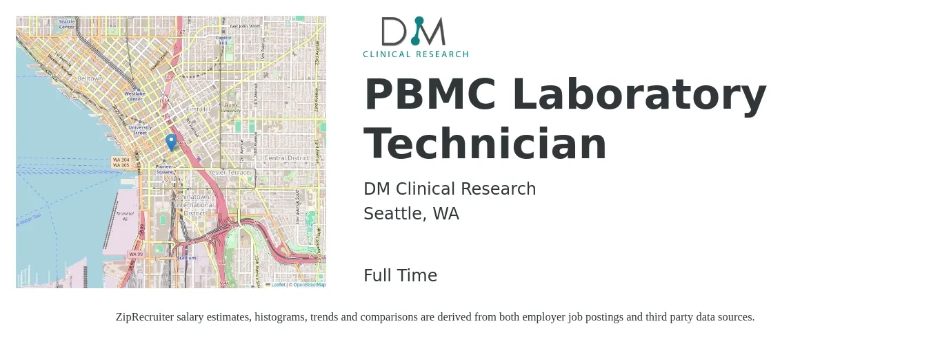 DM Clinical Research job posting for a PBMC Laboratory Technician in Seattle, WA with a salary of $22 to $29 Hourly with a map of Seattle location.