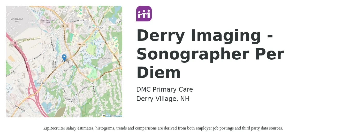 DMC Primary Care job posting for a Derry Imaging - Sonographer Per Diem in Derry Village, NH with a salary of $1,630 to $2,760 Weekly with a map of Derry Village location.