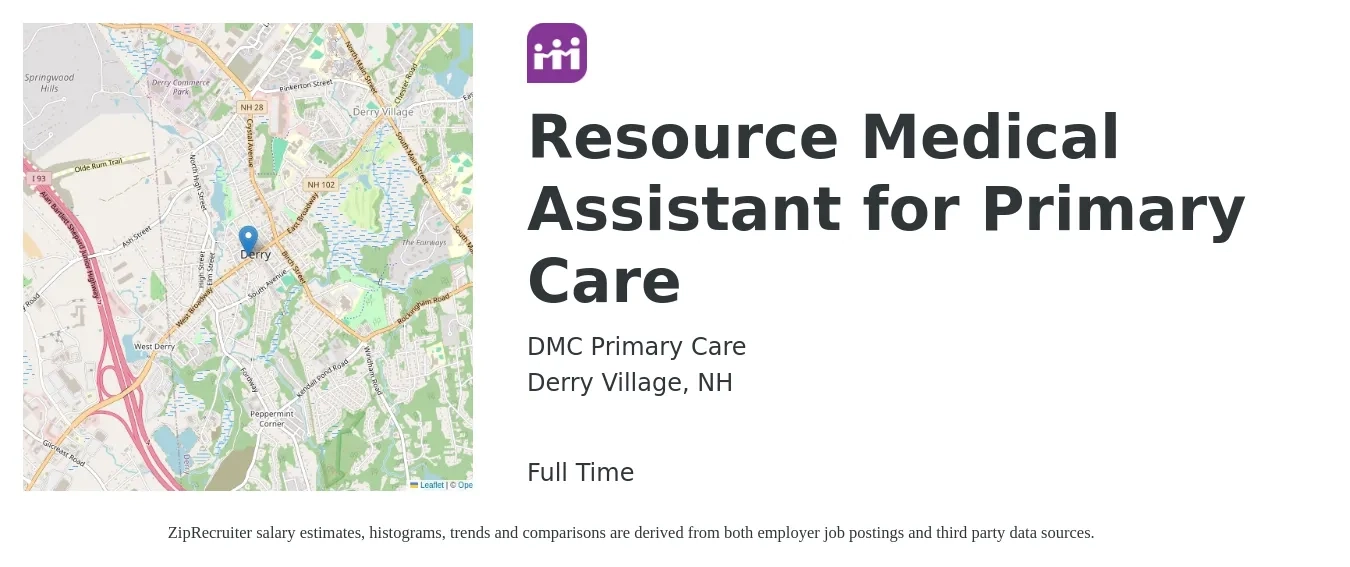 DMC Primary Care job posting for a Resource Medical Assistant for Primary Care in Derry Village, NH with a salary of $18 to $23 Hourly with a map of Derry Village location.