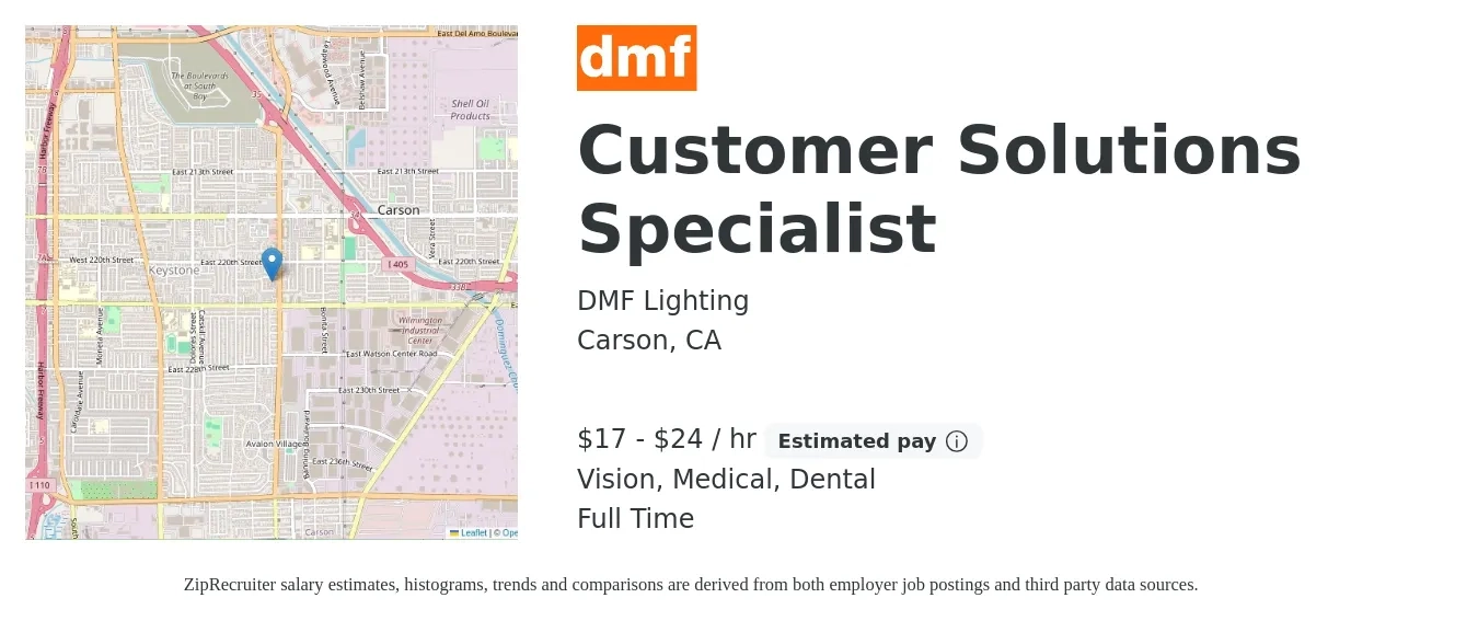 DMF Lighting job posting for a Customer Solutions Specialist in Carson, CA with a salary of $18 to $25 Hourly and benefits including dental, life_insurance, medical, retirement, and vision with a map of Carson location.