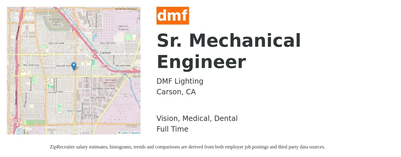 DMF Lighting job posting for a Sr. Mechanical Engineer in Carson, CA with a salary of $109,300 to $144,300 Yearly and benefits including life_insurance, medical, pto, retirement, vision, and dental with a map of Carson location.
