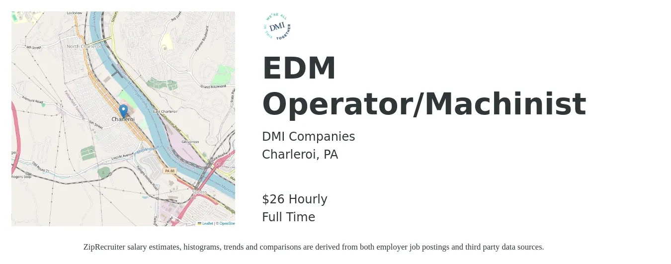 DMI Companies job posting for a EDM Operator/Machinist in Charleroi, PA with a salary of $28 Hourly with a map of Charleroi location.