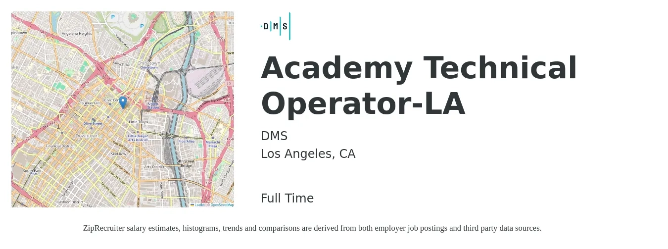 DMS job posting for a Academy Technical Operator-LA in Los Angeles, CA with a salary of $20 to $26 Hourly with a map of Los Angeles location.