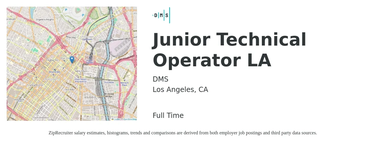 DMS job posting for a Junior Technical Operator LA in Los Angeles, CA with a salary of $26 to $34 Hourly with a map of Los Angeles location.