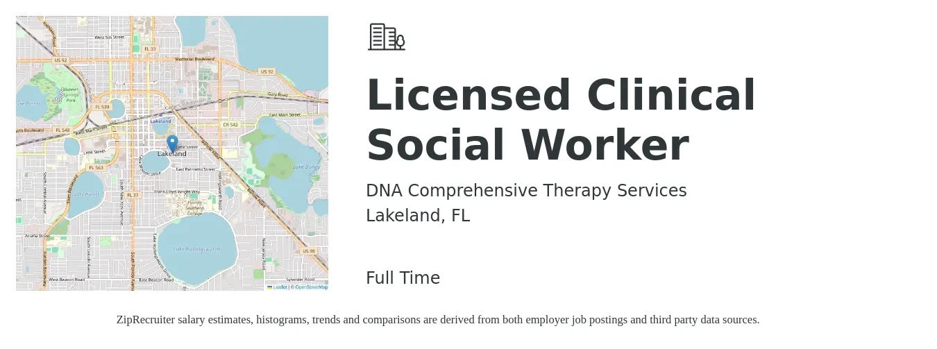 DNA Comprehensive Therapy Services job posting for a Licensed Clinical Social Worker in Lakeland, FL with a salary of $66,600 to $103,700 Yearly with a map of Lakeland location.