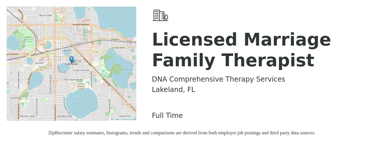 DNA Comprehensive Therapy Services job posting for a Licensed Marriage Family Therapist in Lakeland, FL with a salary of $57,800 to $91,200 Yearly with a map of Lakeland location.
