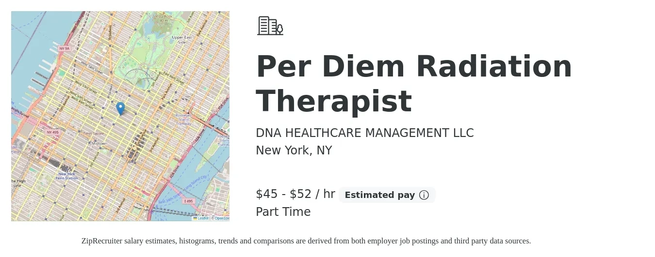 DNA HEALTHCARE MANAGEMENT LLC job posting for a Per Diem Radiation Therapist in New York, NY with a salary of $47 to $55 Hourly with a map of New York location.