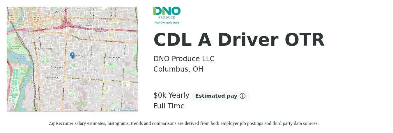 DNO Produce LLC job posting for a CDL A Driver OTR in Columbus, OH with a salary of $30 Yearly with a map of Columbus location.