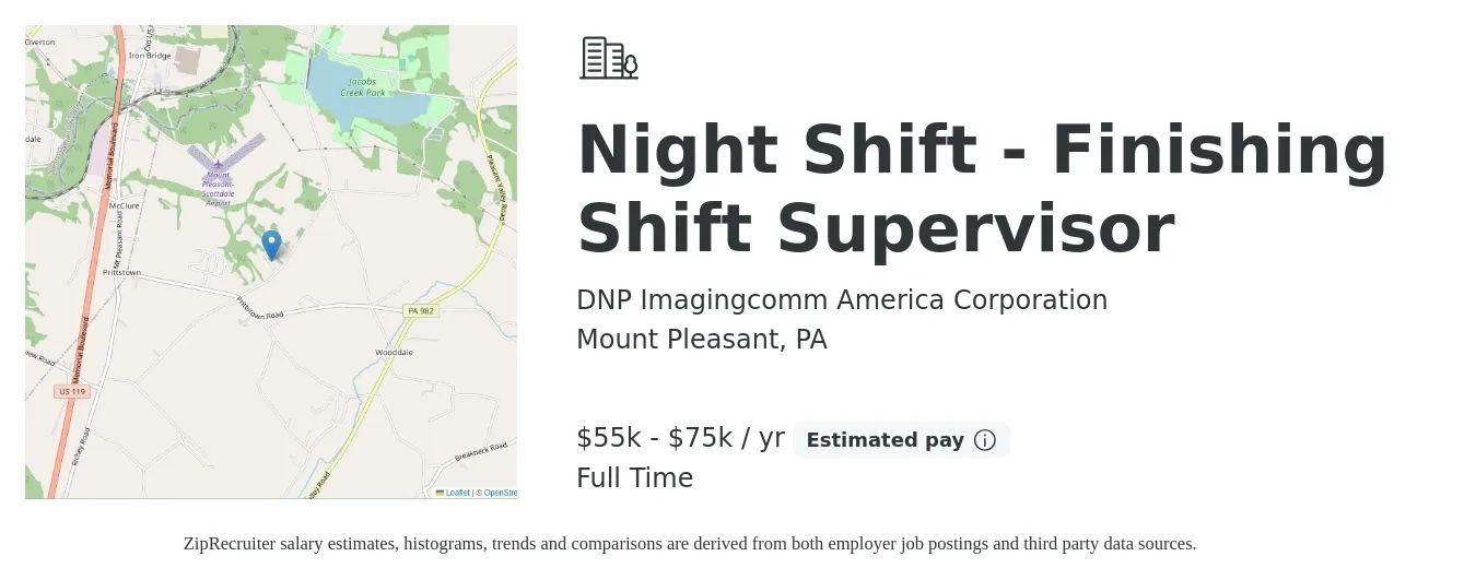 DNP Imagingcomm America Corporation job posting for a Night Shift - Finishing Shift Supervisor in Mount Pleasant, PA with a salary of $55,000 to $75,000 Yearly with a map of Mount Pleasant location.