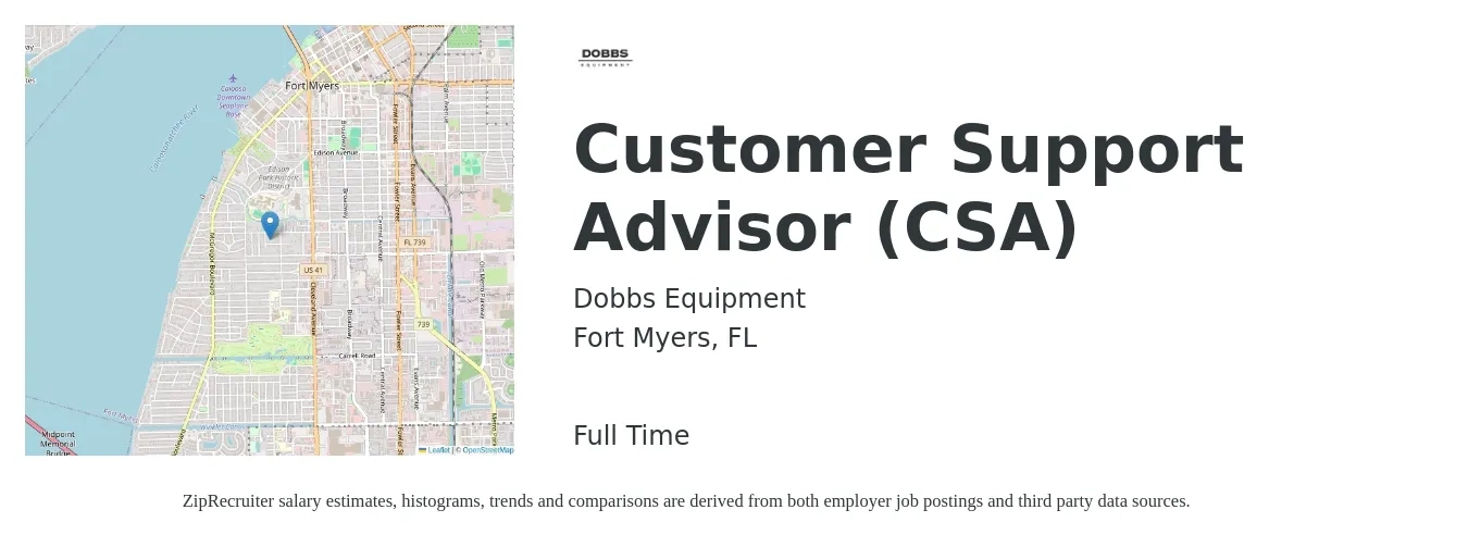 Dobbs Equipment job posting for a Customer Support Advisor (CSA) in Fort Myers, FL with a salary of $22 to $22 Hourly with a map of Fort Myers location.