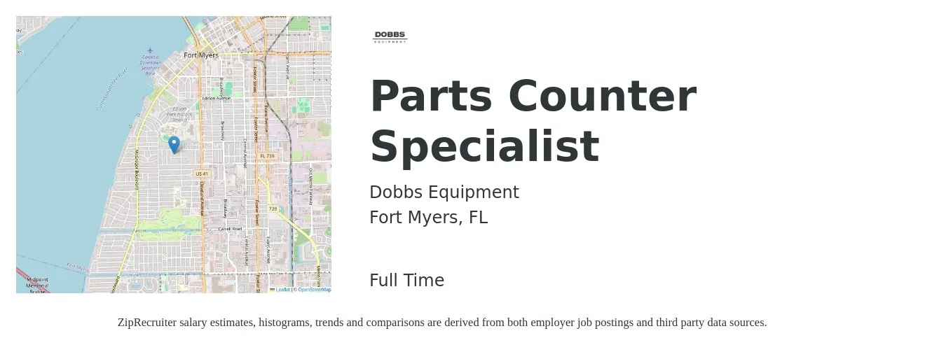 Dobbs Equipment job posting for a Parts Counter Specialist in Fort Myers, FL with a salary of $17 to $22 Hourly with a map of Fort Myers location.