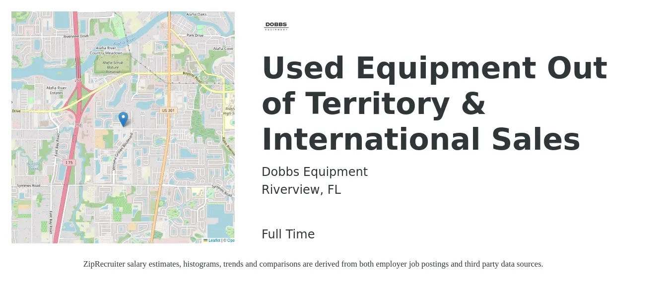 Dobbs Equipment job posting for a Used Equipment Out of Territory & International Sales in Riverview, FL with a salary of $57,500 to $88,300 Yearly with a map of Riverview location.