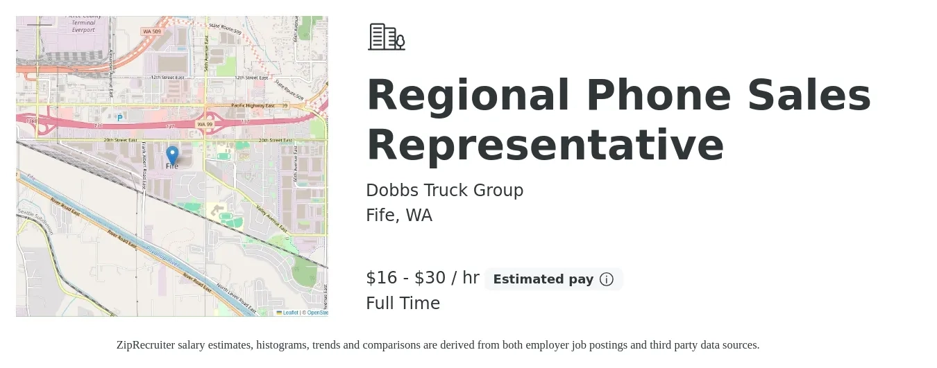 Dobbs Truck Group job posting for a Regional Phone Sales Representative in Fife, WA with a salary of $17 to $32 Hourly with a map of Fife location.