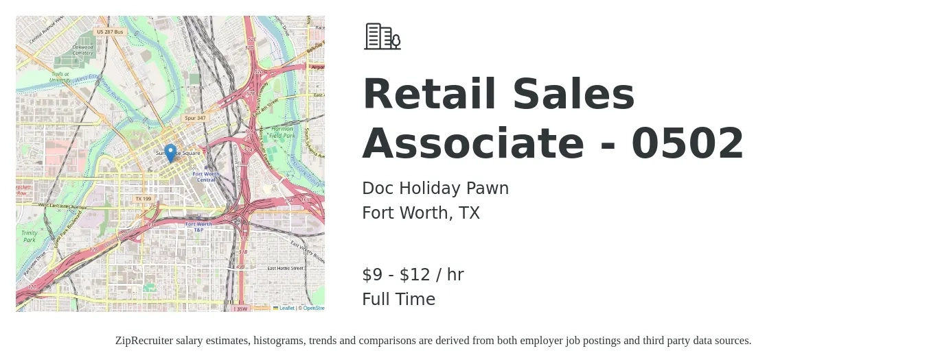 Doc Holiday Pawn job posting for a Retail Sales Associate - 0502 in Fort Worth, TX with a salary of $10 to $13 Hourly with a map of Fort Worth location.