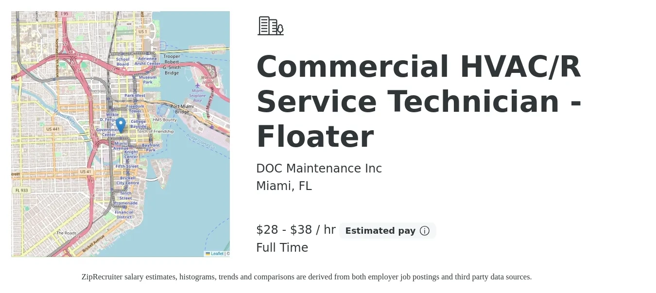 DOC Maintenance Inc job posting for a Commercial HVAC/R Service Technician - Floater in Miami, FL with a salary of $30 to $40 Hourly with a map of Miami location.