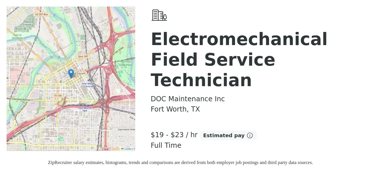 DOC Maintenance Inc job posting for a Electromechanical Field Service Technician in Fort Worth, TX with a salary of $20 to $24 Hourly with a map of Fort Worth location.