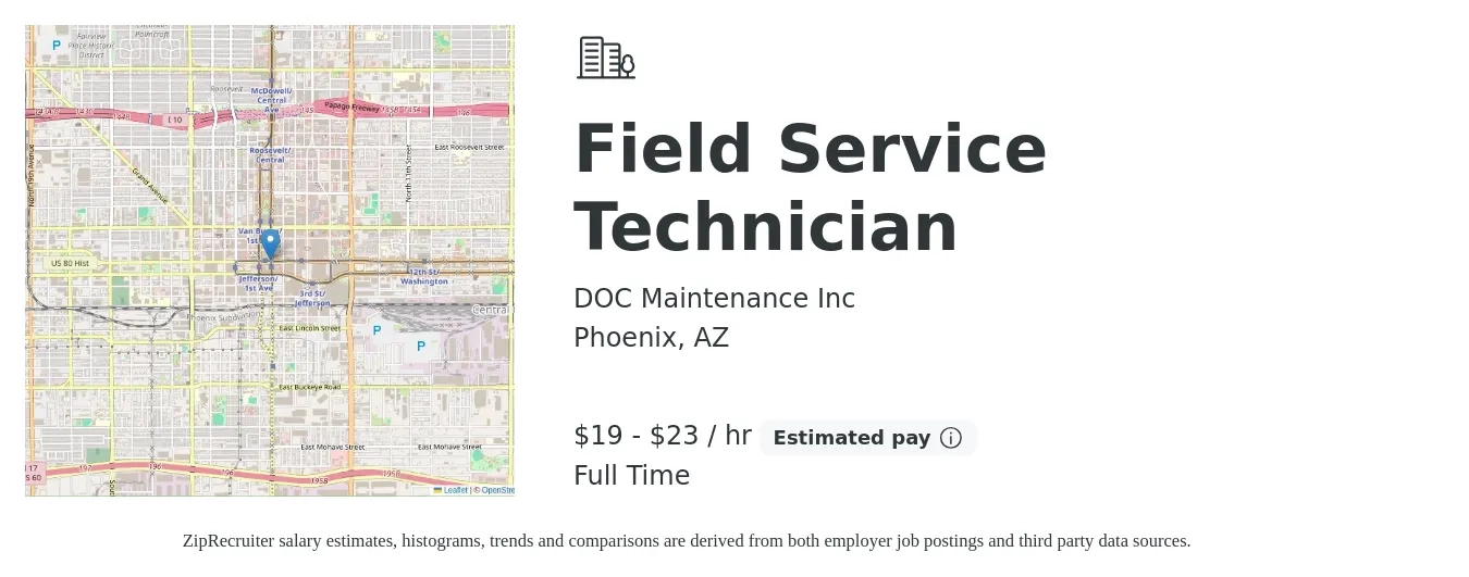 DOC Maintenance Inc job posting for a Field Service Technician in Phoenix, AZ with a salary of $20 to $24 Hourly with a map of Phoenix location.
