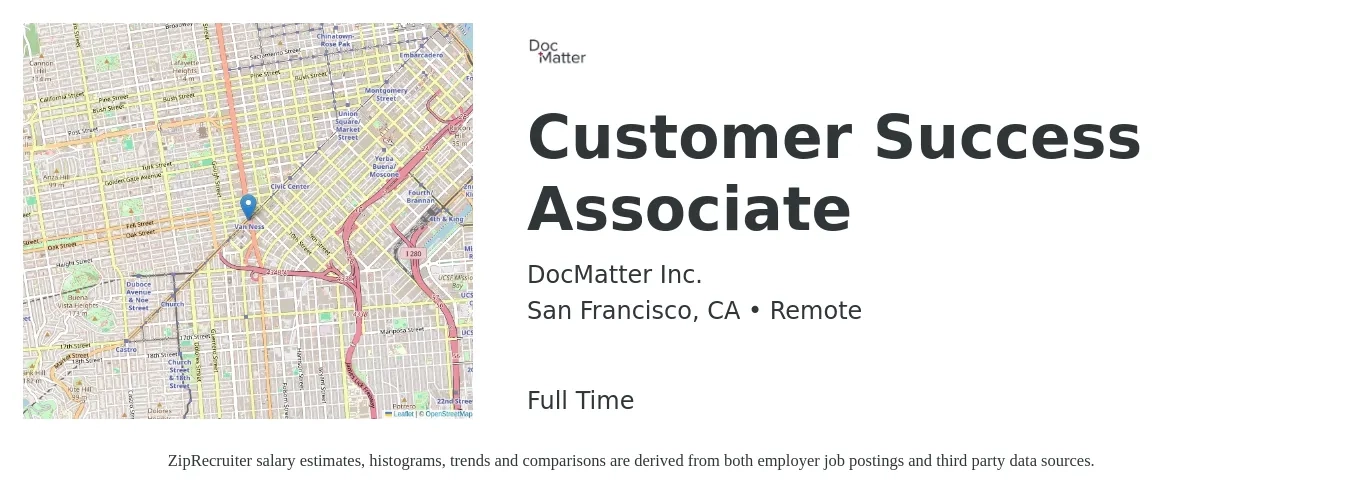 DocMatter Inc. job posting for a Customer Success Associate in San Francisco, CA with a salary of $44,800 to $77,200 Yearly with a map of San Francisco location.