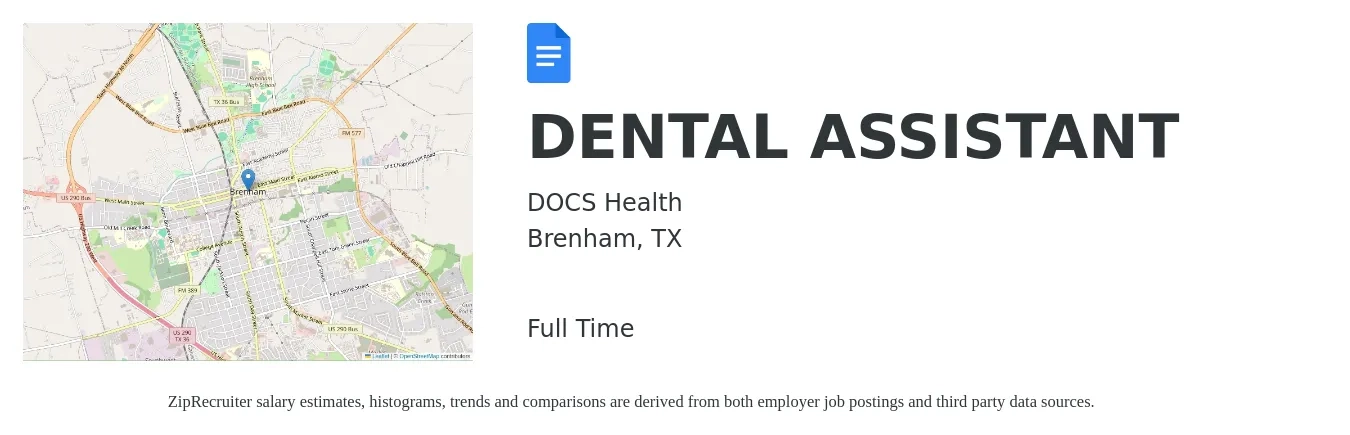 DOCS Health job posting for a DENTAL ASSISTANT in Brenham, TX with a salary of $15 to $20 Hourly with a map of Brenham location.