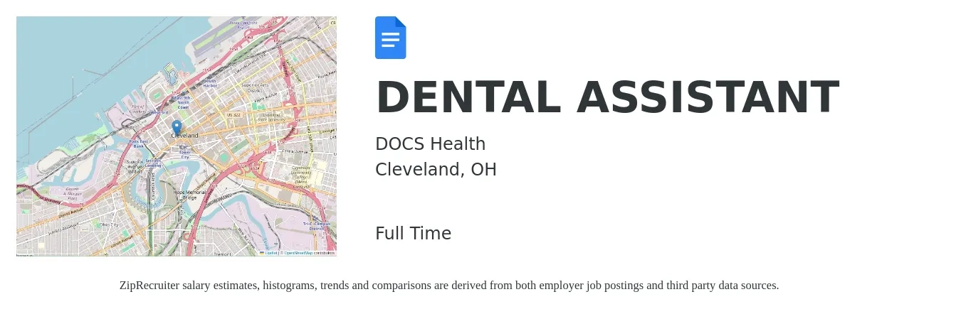 DOCS Health job posting for a DENTAL ASSISTANT in Cleveland, OH with a salary of $18 to $23 Hourly with a map of Cleveland location.